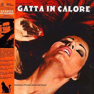 La Gatta In Calore (Colonna Sonora Originale Del Film) by Gianfranco Plenizio