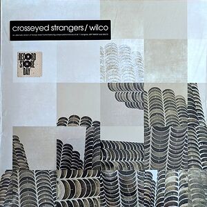 Crosseyed Strangers: An Alternate Yankee Hotel Foxtrot by Wilco