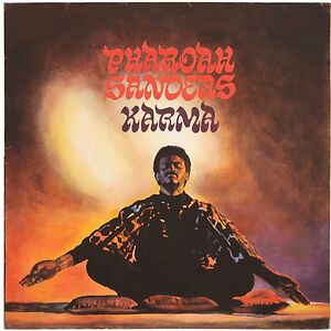 Karma by Pharoah Sanders