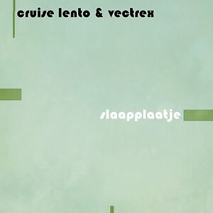Slaapplaatje by Cruise Lento & Vectrex