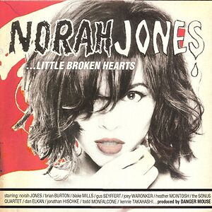 ...Little Broken Hearts by Norah Jones