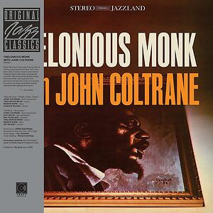 Thelonious Monk With John Coltrane - Original Jazz Classics Remasters by Thelonious Monk