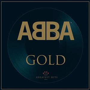 Gold (Greatest Hits) - Picture Disc by ABBA