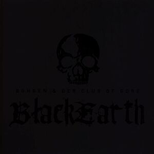 Black Earth by Bohren & Der Club Of Gore