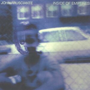 Inside Of Emptiness by John Frusciante