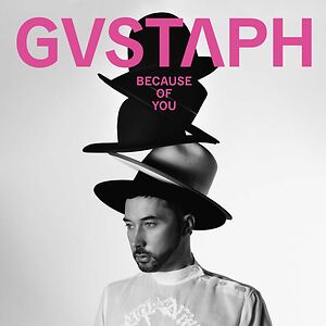 Because Of You by Gustaph