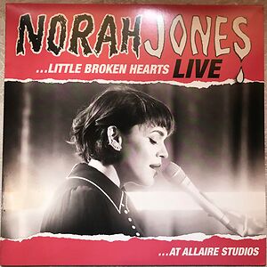 ...Little Broken Hearts: Live At Allaire Studios by Norah Jones