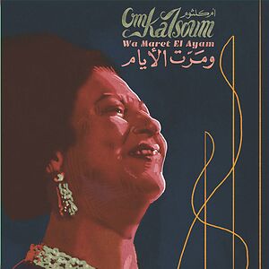 Wa Maret El Ayam by Om Kalsoum