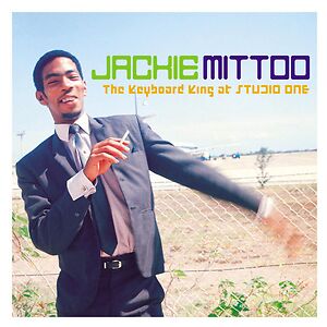 The Keyboard King At Studio One by Jackie Mittoo