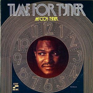 Time For Tyner - Tone Poet Series by McCoy Tyner