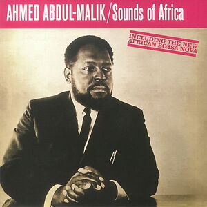 Sounds Of Africa by Ahmed Abdul-Malik