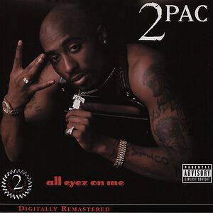All Eyez On Me by 2Pac