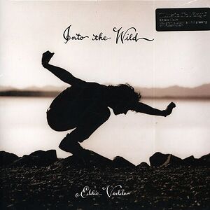 Into The Wild by Eddie Vedder