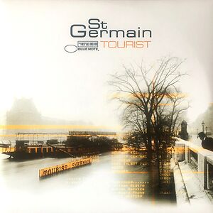 Tourist by St Germain