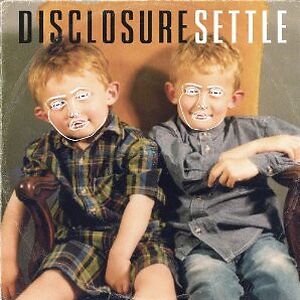 Settle - 10th Anniversary Edition by Disclosure