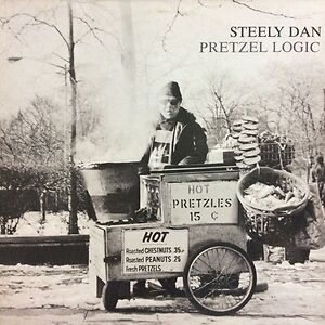 Pretzel Logic by Steely Dan
