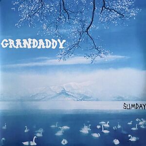 Sumday - White Vinyl by Grandaddy