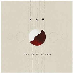 The Cycle Repeats by Kau