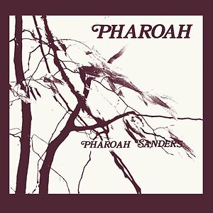 Pharoah - Deluxe Embossed 2lp Box Set by Pharoah Sanders
