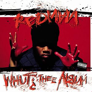 Whut? Thee Album by Redman