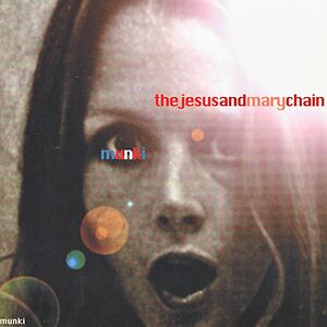 Munki - Black Vinyl by The Jesus And Mary Chain