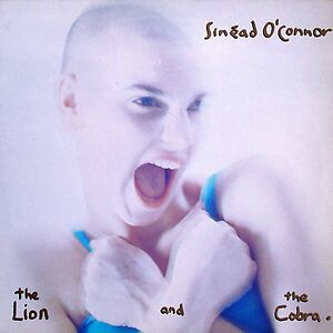 The Lion And The Cobra by Sin?ad O'Connor