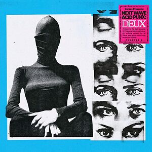 Next Wave Acid Punx Deux - Part 2 by Curses