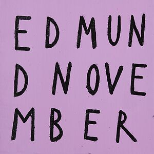 Edmund November by Edmund November