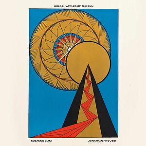 Golden Apples of the Sun by Suzanne Ciani & Jonathan Fitoussi