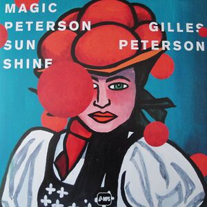 Magic Peterson Sunshine by Gilles Peterson