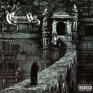 III - Temples Of Boom by Cypress Hill