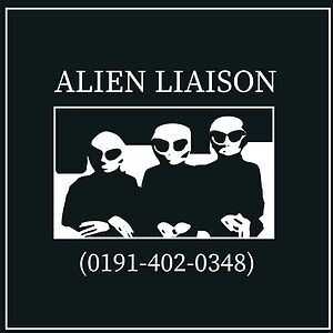 Alien Liaison by Alien Liaison