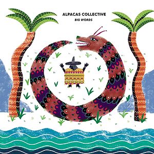 Big Words by Alpacas Collective