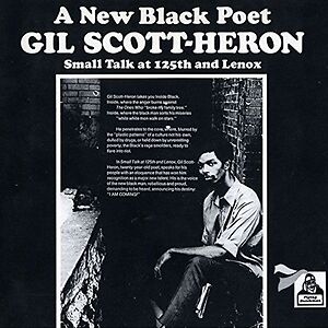 Small Talk At 125th And Lenox by Gil Scott-Heron