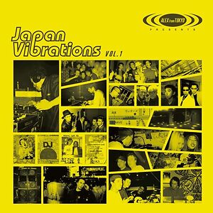 Alex From Tokyo Presents Japan Vibrations Vol. 1 by Various