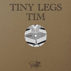 Sad Sad / Religion Serves The Devil Well by Tiny Legs Tim
