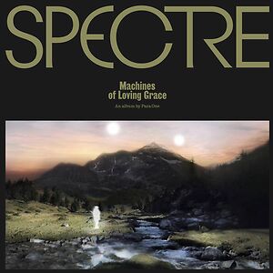 Spectre: Machines Of Loving Grace by Para One