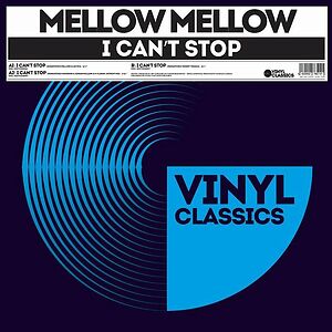 I Can't Stop by Mellow Mellow