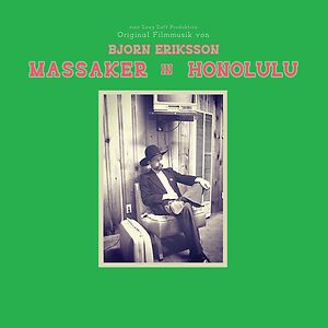 Massaker In Honolulu by Bjorn Eriksson