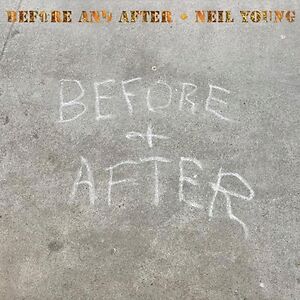 Before + After - Black Vinyl by Neil Young
