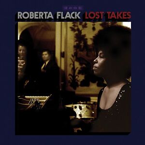 Lost Takes by Roberta Flack