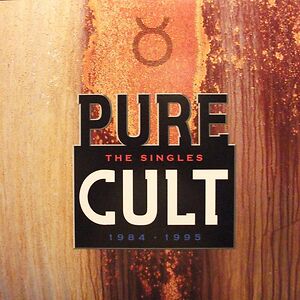 Pure Cult The Singles 1984 - 1995 by The Cult