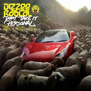 Don't Take It Personal - Black Vinyl by Dizzee Rascal