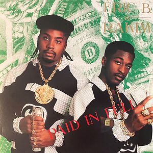 Paid In Full by Eric B. & Rakim