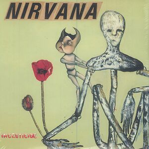 Incesticide by Nirvana