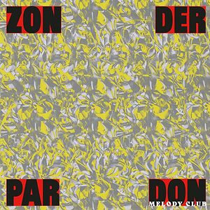 Zonder Pardon by Don Melody Club
