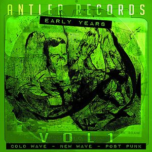 Antler Records Early Years Vol. 1 by Various