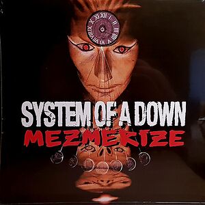 Mezmerize by System of a Down