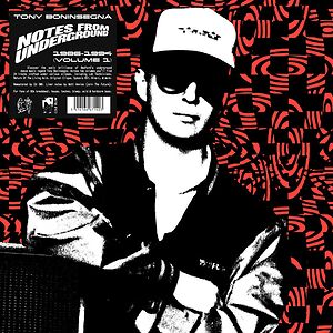 Notes From The Underground 1986-1994 vol. 1 by Tony Boninsegna
