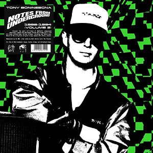 Notes From The Underground 1986-1994 vol. 2 by Tony Boninsegna